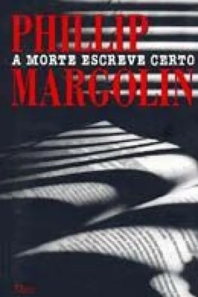 Cover of A morte escreve certo