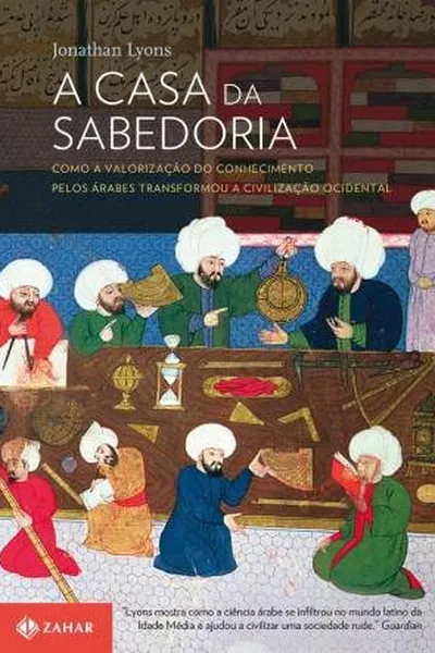 Cover of A Casa da Sabedoria