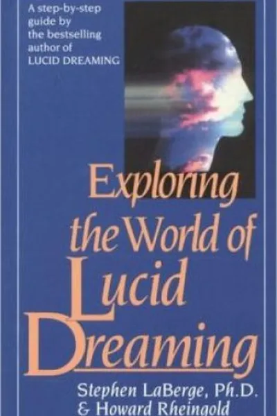 Cover of Exploring the World of Lucid Dreaming