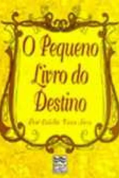 Cover of O Pequeno Livro do Destino