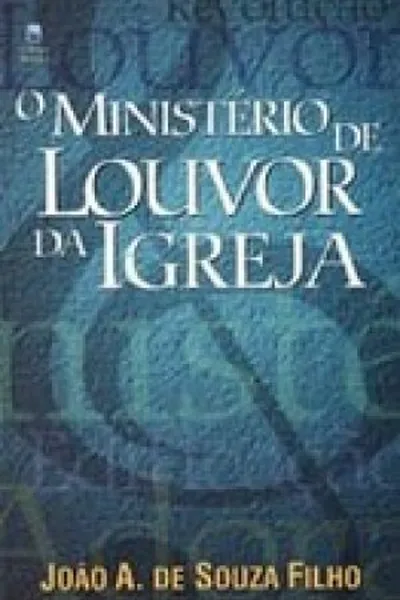 Cover of O Ministério de Louvor da Igreja