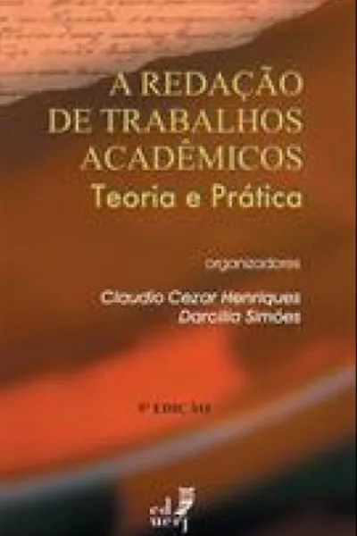 Cover of A Redação de Trabalhos Acadêmicos