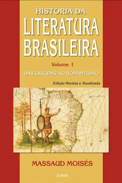 Cover of História da Literatura Brasileira, Vol. I