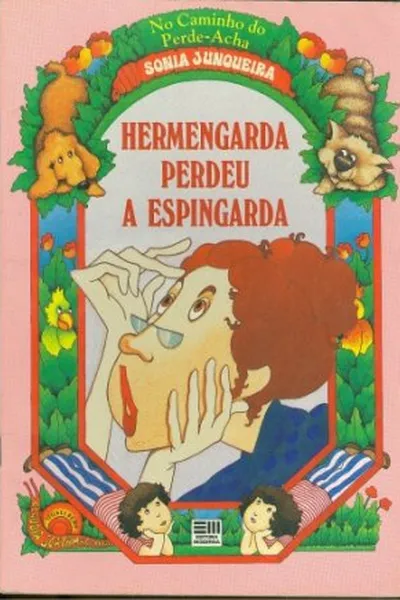 Cover of HERMENGARDA PERDEU A ESPINGARDA