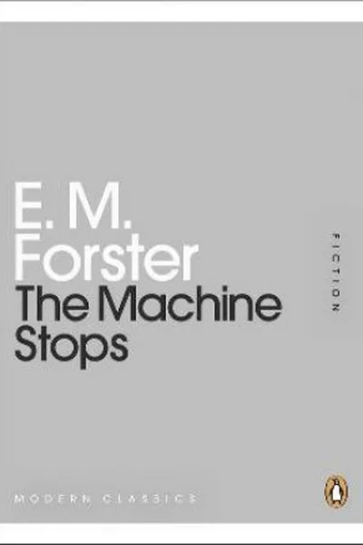 Cover of The Machine Stops