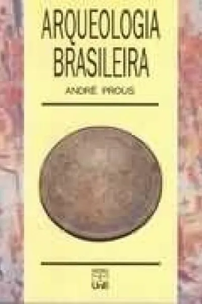 Cover of Arqueologia Brasileira
