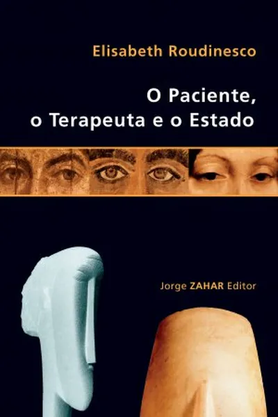 Cover of O paciente, o terapeuta e o Estado