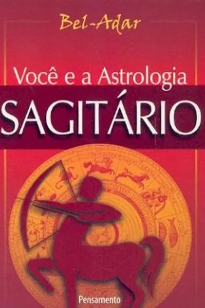 Cover of Você e a astrologia - Sagitário