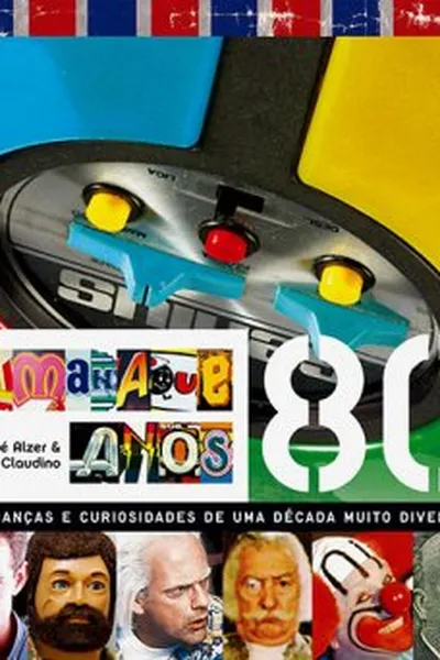 Cover of Almanaque Anos 80
