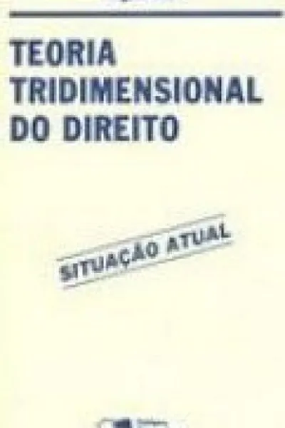 Cover of Teoria Tridimensional do Direito