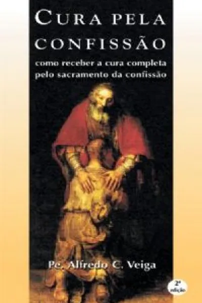 Cover of Cura pela Confissão