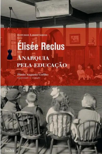Cover of Anarquia Pela Educação