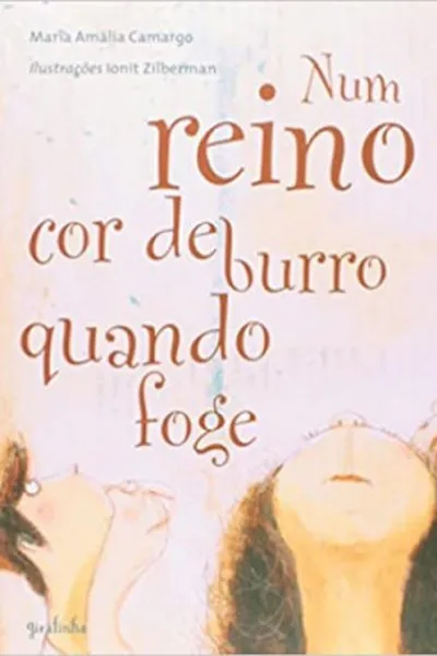 Cover of Num Reino Cor de Burro Quando Foge