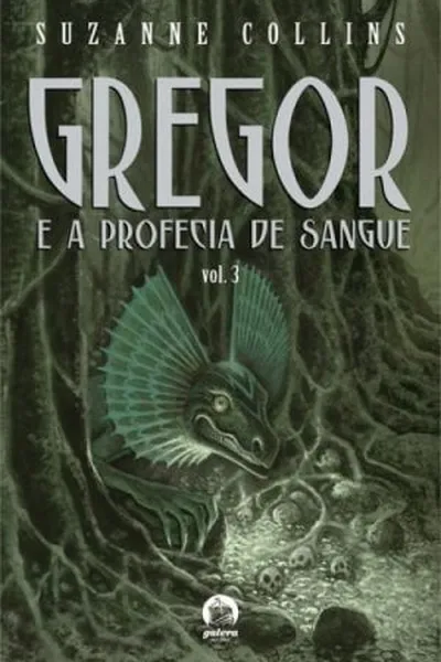 Cover of Gregor e a Profecia de Sangue