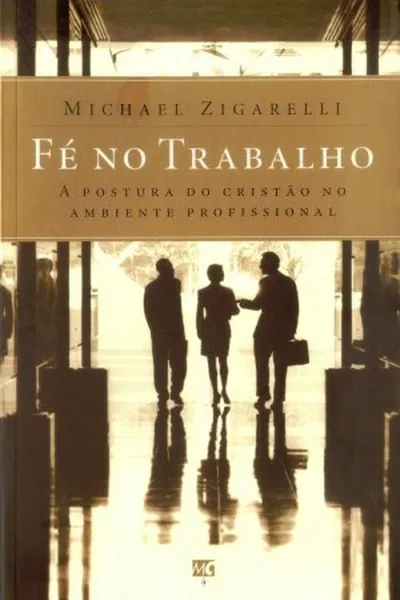 Cover of Fé no trabalho