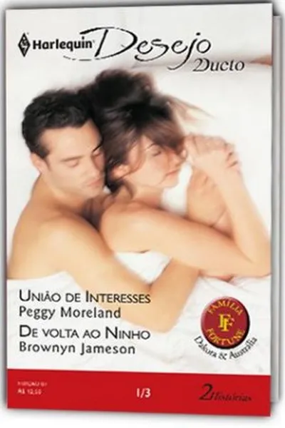 Cover of União de Interesses & De volta ao Ninho
