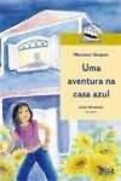 Cover of Uma aventura na casa azul
