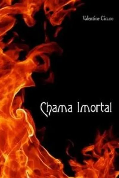 Cover of Chama Imortal