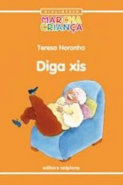 Cover of Diga Xis