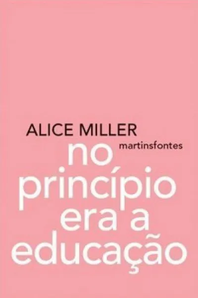 Cover of No princípio era a educação