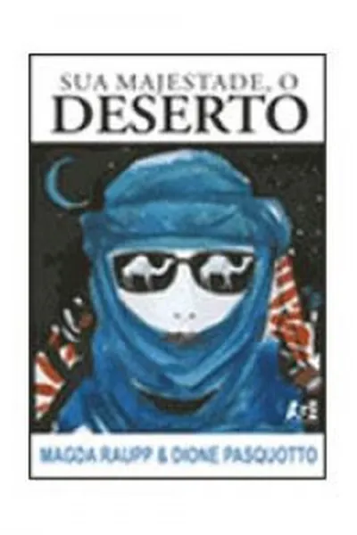 Cover of Sua Majestade, o Deserto