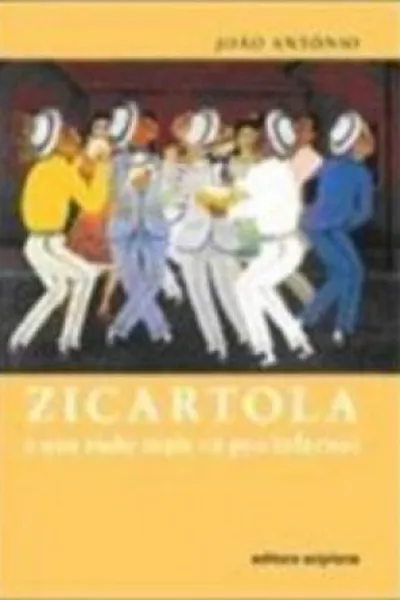 Cover of Zicartola e que tudo mais vá pro inferno !