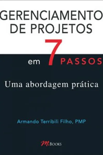 Cover of Gerenciamento de Projetos em 7 Passos