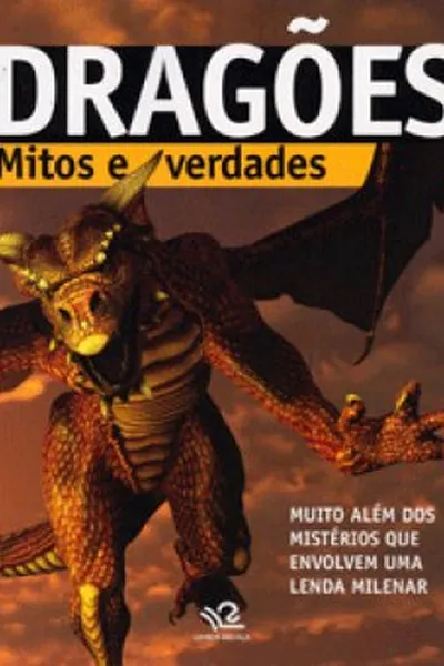 Cover of DRAGÕES Mitos e Verdades