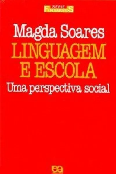 Cover of Linguagem e escola: uma perspectiva social