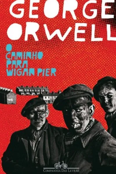 Cover of O Caminho para Wigan Pier