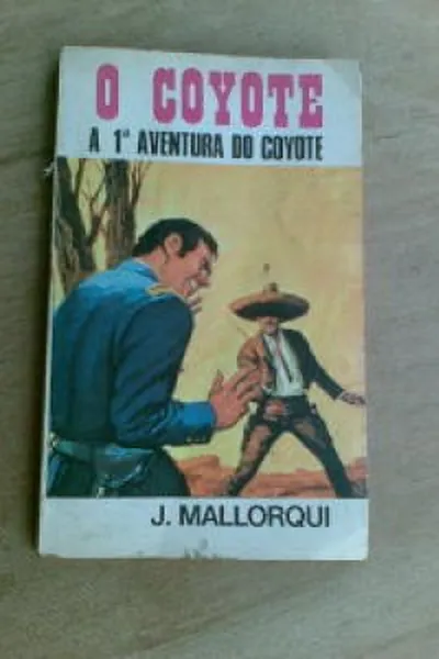 Cover of A 1A. AVENTURA DO COYOTE