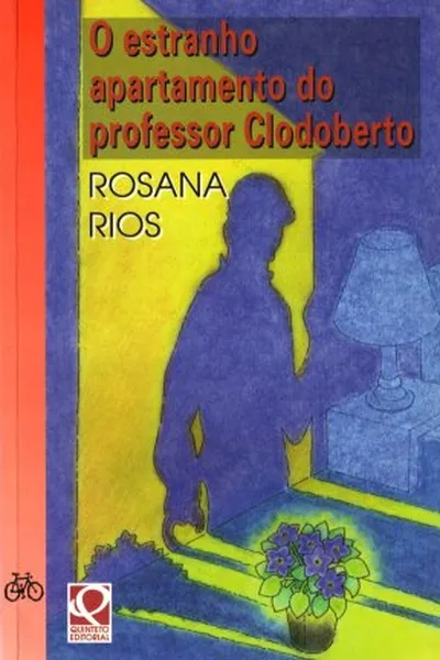 Cover of O estranho apartamento do professor Clodoberto