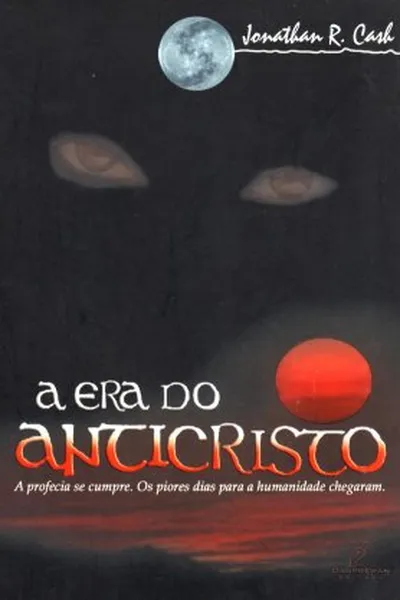 Cover of A era do anticristo