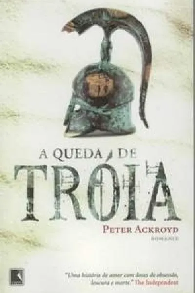 Cover of A queda de Tróia