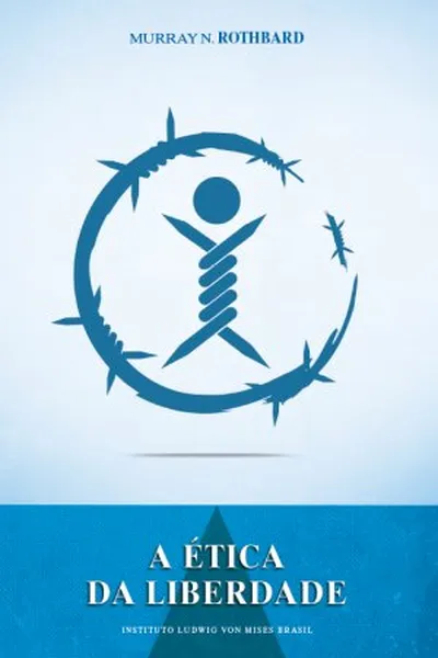 Cover of A Ética da Liberdade