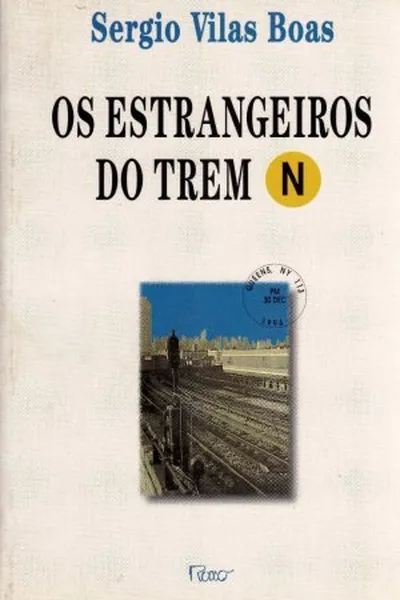 Cover of Os estrangeiros do trem N