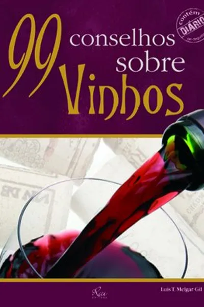 Cover of 99 conselhos sobre vinhos