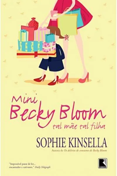 Cover of Mini Becky Bloom: Tal mãe, tal filha