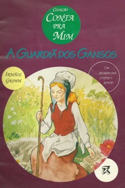 Cover of A Guardiã dos Gansos