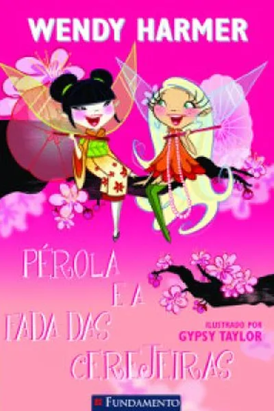 Cover of Pérola  e a Fada das Cerejeiras