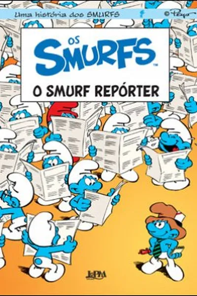 Cover of Os Smurfs - O Smurf Repórter