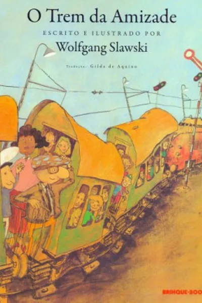 Cover of O trem da amizade