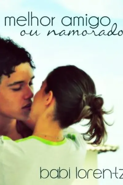 Cover of Melhor Amigo ou Namorado?