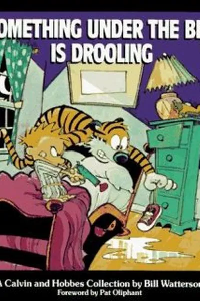 Cover of Something Under the Bed Is Drooling