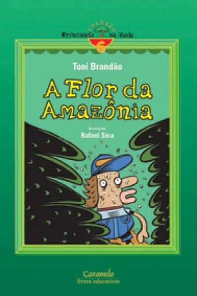 Cover of A flor da Amazônia