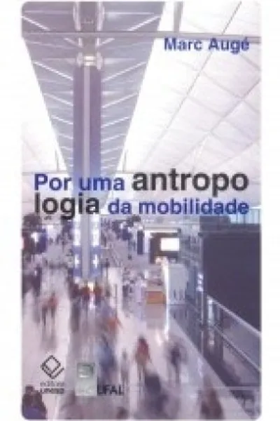 Cover of Por uma antropologia da mobilidade