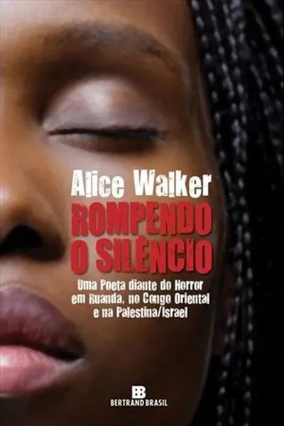 Cover of Rompendo o silêncio