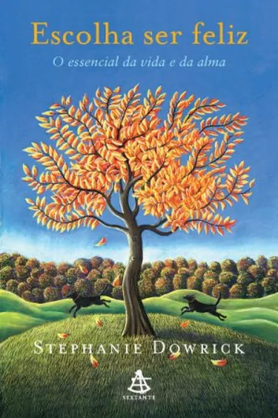 Cover of Escolha ser feliz