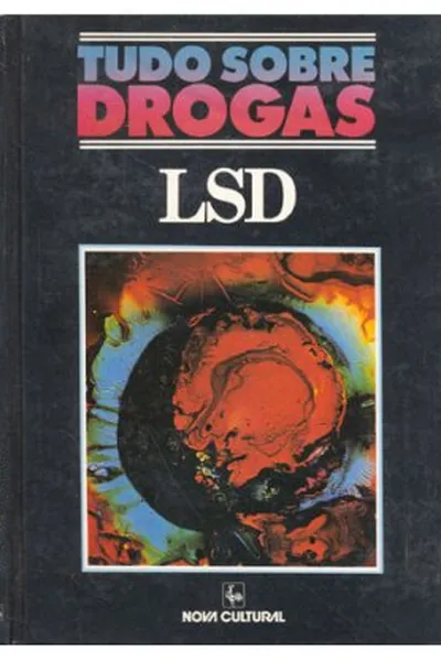 Cover of Tudo Sobre Drogas: LSD