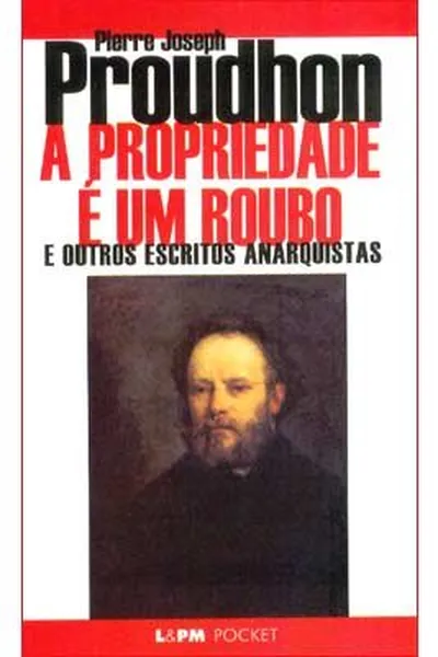 Cover of A Propriedade É Um Roubo